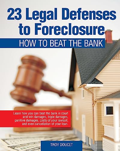 9781438278193: 23 Legal Defenses To Foreclosure: How To Beat The Bank