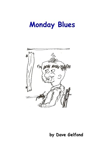 Beispielbild fr Monday Blues zum Verkauf von THE SAINT BOOKSTORE