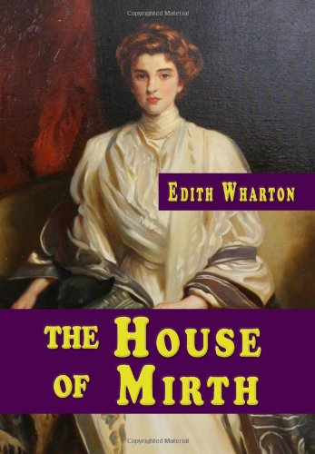 The House Of Mirth (9781438282831) by Wharton, Edith