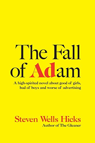 Stock image for "The Fall Of Adam: A Comedy About Good Ol Girls, Bad Ol Boys And Wor for sale by Hawking Books