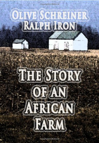 Beispielbild fr The Story Of An African Farm zum Verkauf von ThriftBooks-Dallas