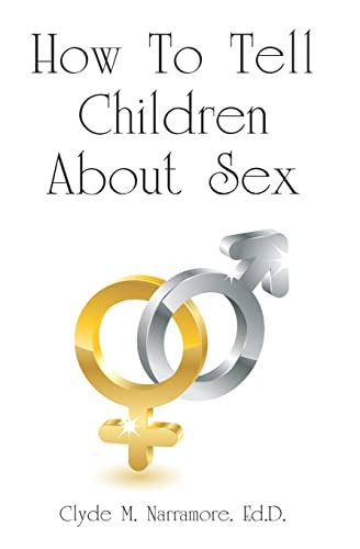 Stock image for How To Tell Children About Sex for sale by THE SAINT BOOKSTORE