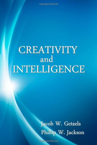 Creativity and Intelligence (9781438288321) by Getzels, Jacob W.; Jackson, Phillip W.