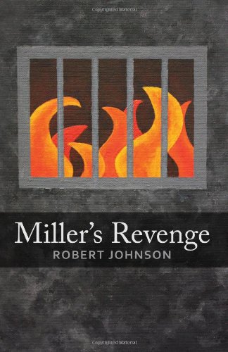 Miller's Revenge (9781438291871) by Robert Johnson