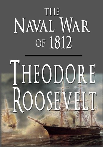 Stock image for The Naval War of 1812 for sale by Half Price Books Inc.