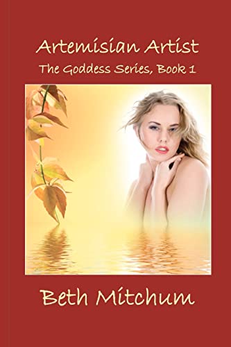 Beispielbild fr Artemisian Artist: The Goddess Series zum Verkauf von THE SAINT BOOKSTORE