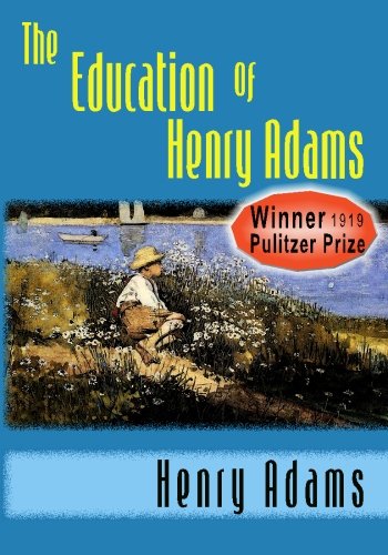 Imagen de archivo de The Education of Henry Adams a la venta por SecondSale