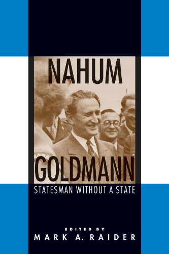 Stock image for Nahum Goldmann: Statesman Without a State for sale by Revaluation Books