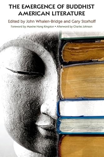 Beispielbild fr The Emergence of Buddhist American Literature (SUNY series in Buddhism and American Culture) zum Verkauf von Mispah books