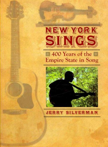 9781438426846: New York Sings: 400 Years of the Empire State in Song (Excelsior Editions)