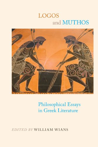 9781438427362: Logos and Muthos: Philosophical Essays in Greek Literature (SUNY Series in Ancient Greek Philosophy)