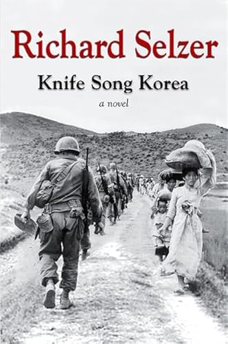 Knife Song Korea: A Novel (Excelsior Editions)