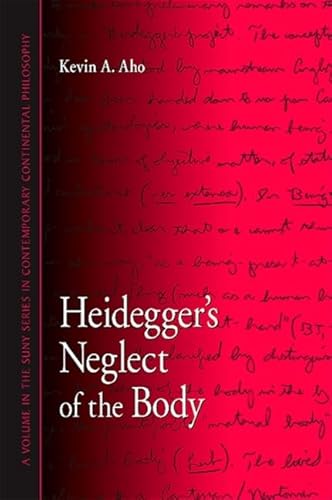 9781438427751: Heidegger's Neglect of the Body