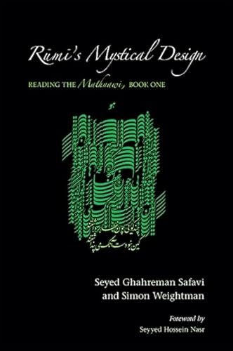 Beispielbild fr Rumi's Mystical Design: Reading the Mathnawi, Book One (SUNY series in Islam) zum Verkauf von Chiron Media