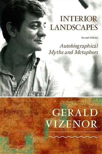 Beispielbild fr Interior Landscapes: Autobiographical Myths and Metaphors zum Verkauf von ThriftBooks-Atlanta