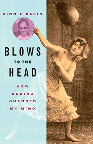 Imagen de archivo de Blows to the Head: How Boxing Changed My Mind (Excelsior Editions) a la venta por Save With Sam