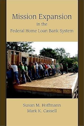 Imagen de archivo de Mission Expansion in the Federal Home Loan Bank System a la venta por BooksRun