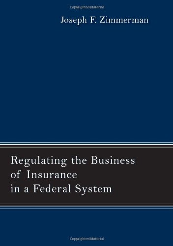 Stock image for Regulating the Business of Insurance in a Federal System for sale by HPB-Red