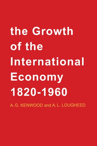 Stock image for The Growth of the International Economy, 1820-1960: An Introductory Text for sale by Revaluation Books