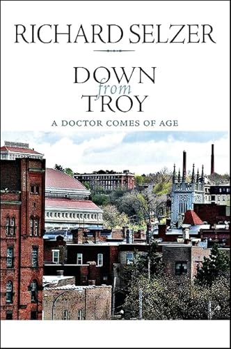 Beispielbild fr Down from Troy: A Doctor Comes of Age (Excelsior Editions) zum Verkauf von SecondSale