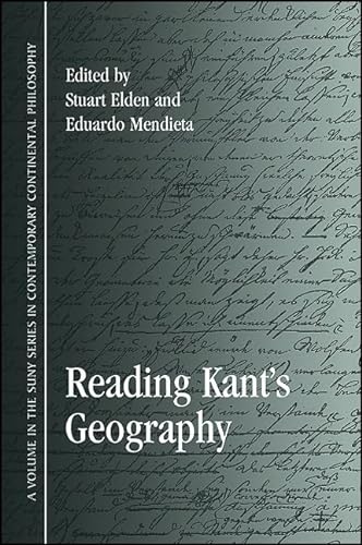 9781438436043: Reading Kant's Geography (Suny Contemporary Continental Philosophy)