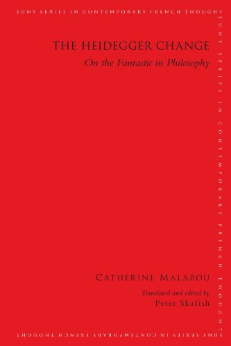 9781438439549: The Heidegger Change: On the Fantastic in Philosophy