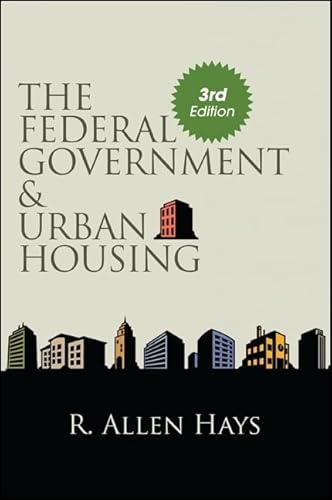 9781438441665: The Federal Government and Urban Housing, Third Edition (Suny Urban Public Policy)