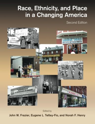9781438442464: Race, Ethnicity, and Place in a Changing America, Second Edition