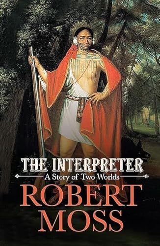 Beispielbild fr The Interpreter: A Story of Two Worlds (Excelsior Editions) zum Verkauf von Books From California