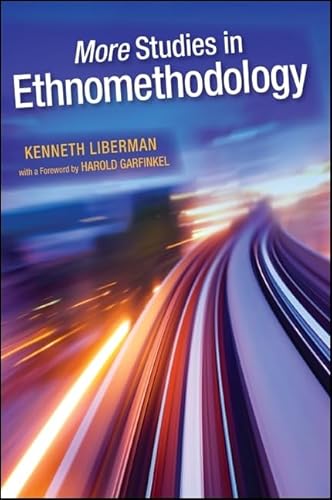 9781438446189: More Studies in Ethnomethodology (SUNY series in the Philosophy of the Social Sciences)