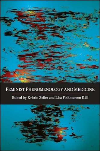 Stock image for Feminist Phenomenology and Medicine for sale by HPB-Red