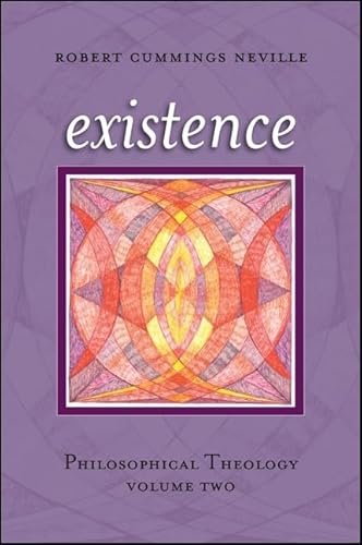 9781438453323: Existence: Philosophical Theology, Volume Two: 2