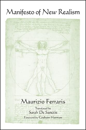 9781438453781: Manifesto of New Realism (SUNY series in Contemporary Italian Philosophy)