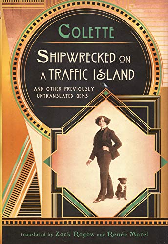 Beispielbild fr Shipwrecked on a Traffic Island : And Other Previously Untranslated Gems zum Verkauf von Better World Books