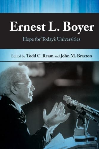 Beispielbild fr Ernest L. Boyer: Hope for Today's Universities zum Verkauf von Revaluation Books