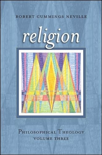 9781438456997: Religion: Philosophical Theology, Volume Three