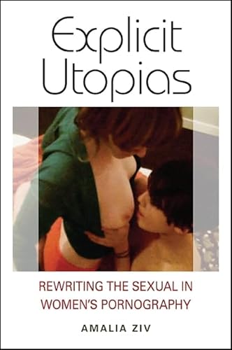 9781438457086: Explicit Utopias