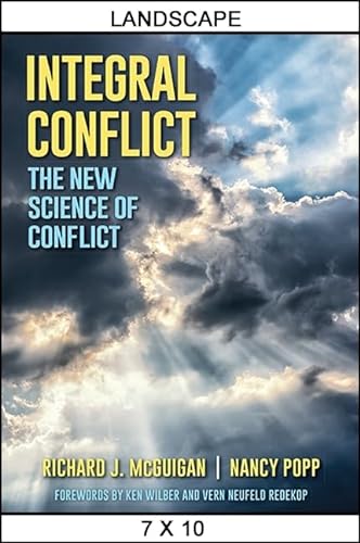 Stock image for Integral Conflict: The New Science of Conflict (Paperback) for sale by Book Depository International
