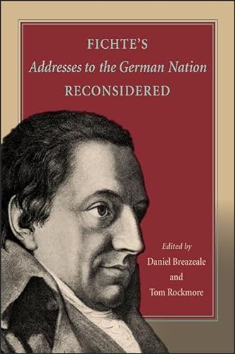 Imagen de archivo de Fichte's Addresses to the German Nation Reconsidered a la venta por Books From California