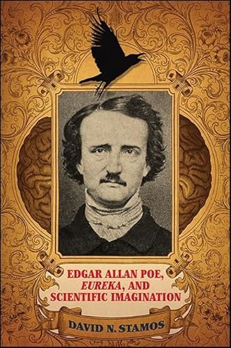 Stock image for Edgar Allan Poe, Eureka, and Scientific Imagination for sale by Book Deals