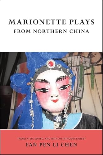 Imagen de archivo de Marionette Plays from Northern China a la venta por Revaluation Books