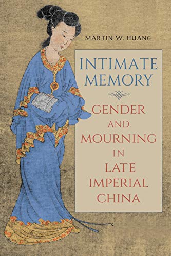 Imagen de archivo de Intimate Memory (SUNY series in Chinese Philosophy and Culture) a la venta por Books From California