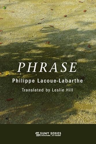 9781438471082: Phrase (SUNY series, Literature . . . in Theory)