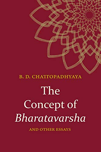 Stock image for Concept of Bharatavarsha and Other Essays, The SUNY series in Hindu Studies for sale by PBShop.store US