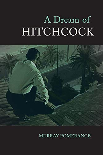 Imagen de archivo de A Dream of Hitchcock a la venta por Books From California
