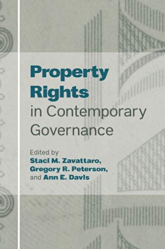 Beispielbild fr Property Rights in Contemporary Governance zum Verkauf von PBShop.store US