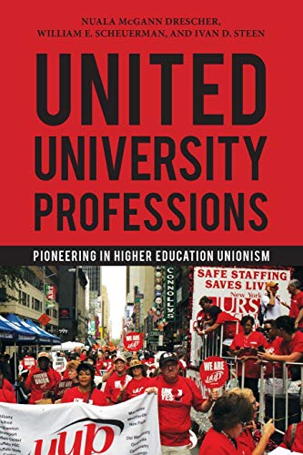 9781438474687: United University Professions: Pioneering in Higher Education Unionism