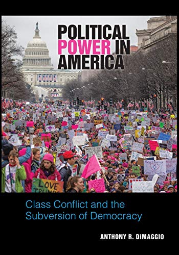 Imagen de archivo de Political Power in America a la venta por BooksRun