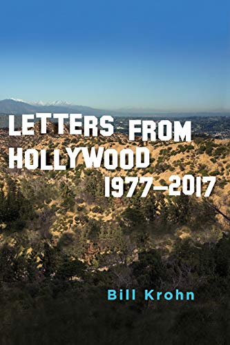 Imagen de archivo de Letters from Hollywood: 1977-2017 (SUNY series, Horizons of Cinema) a la venta por WorldofBooks