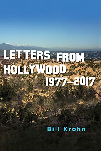 Stock image for Letters from Hollywood: 1977-2017 (SUNY series, Horizons of Cinema) for sale by WorldofBooks